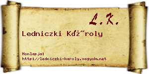 Ledniczki Károly névjegykártya
